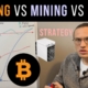 BTC Buying VS Mining VS MicroStrategy | Bitcoin Education | Hashpower Academy