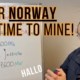 Dear Norway it is time to Mine! | Bitcoin Education