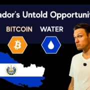 El Salvador’s Untold Opportunity: Excess Energy, Bitcoin & Water
