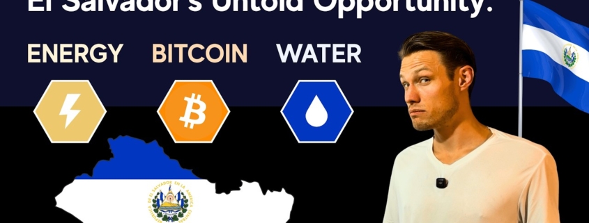 El Salvador’s Untold Opportunity: Excess Energy, Bitcoin & Water